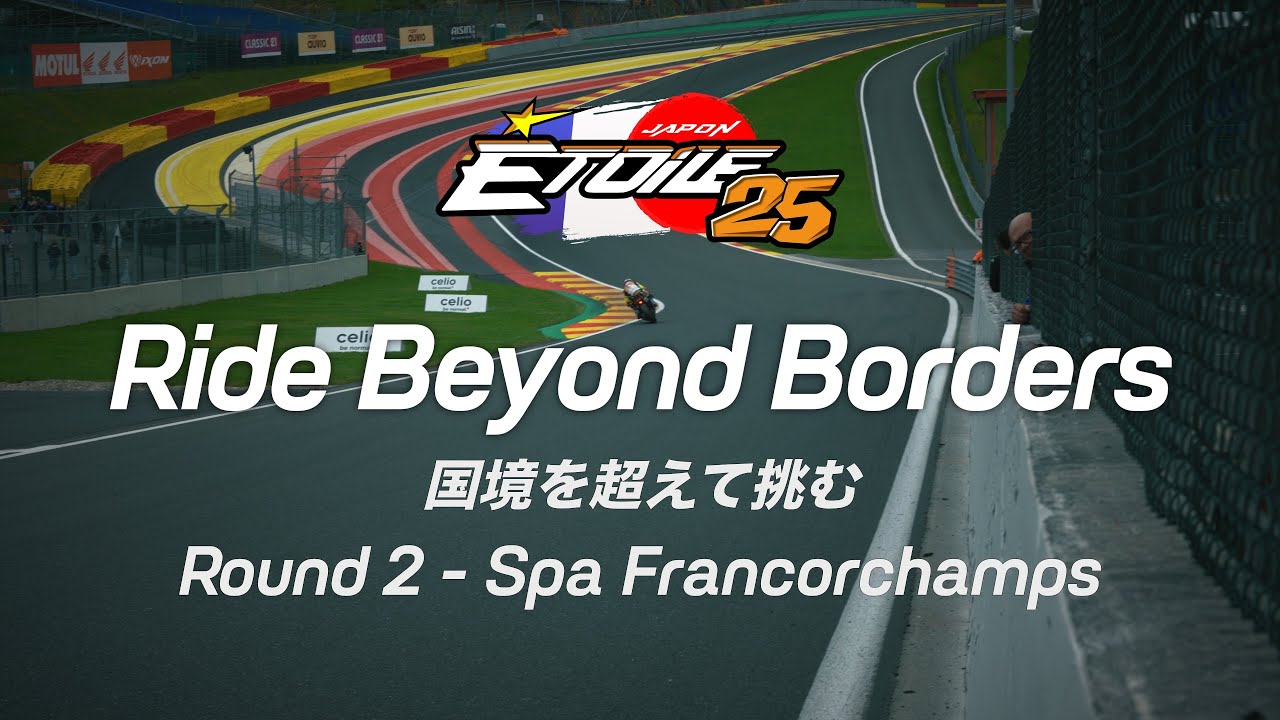 8h SPA Motos | Ride Beyond Borders | 国境を越えて挑む